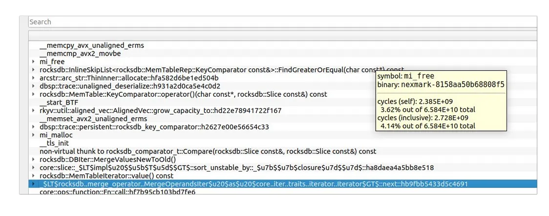 performance profile below highlights the most resource-intensive functions while running nexmark queries. A substantial amount of time is now spent on key comparison (rocksdb_key_comparator, FindGreaterOrEqual, KeyComparator::operator) and memory allocation and deallocation (mi_malloc, mi_free) due to deserialization. In comparison, in the in-memory version of Feldera key comparison has a negligible overhead.